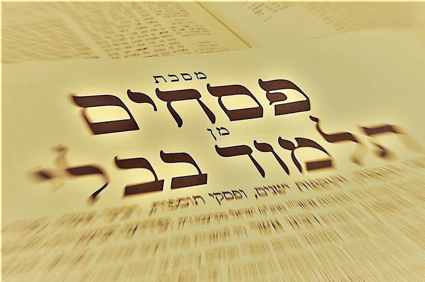 הדף היומי: מסכת פסחים דפים ו'-ז' יום שישי י"א בכסלו